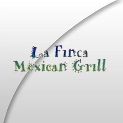 La Finca Mexican Grill La Finca Mexican Grill